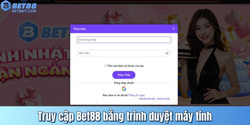 Truy cập Bet88 bằng trình duyệt máy tính